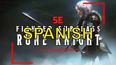 5e Rune Knight - Fighter Subclasss - Spanish Translation