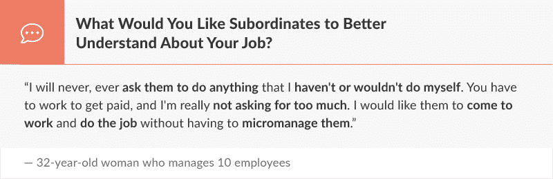 What Would You Like Subordinates to Better Understand About Your Job?